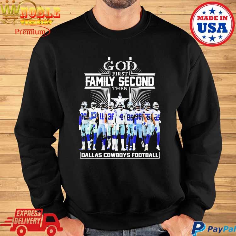 God first family second then dallas cowboys football shirt