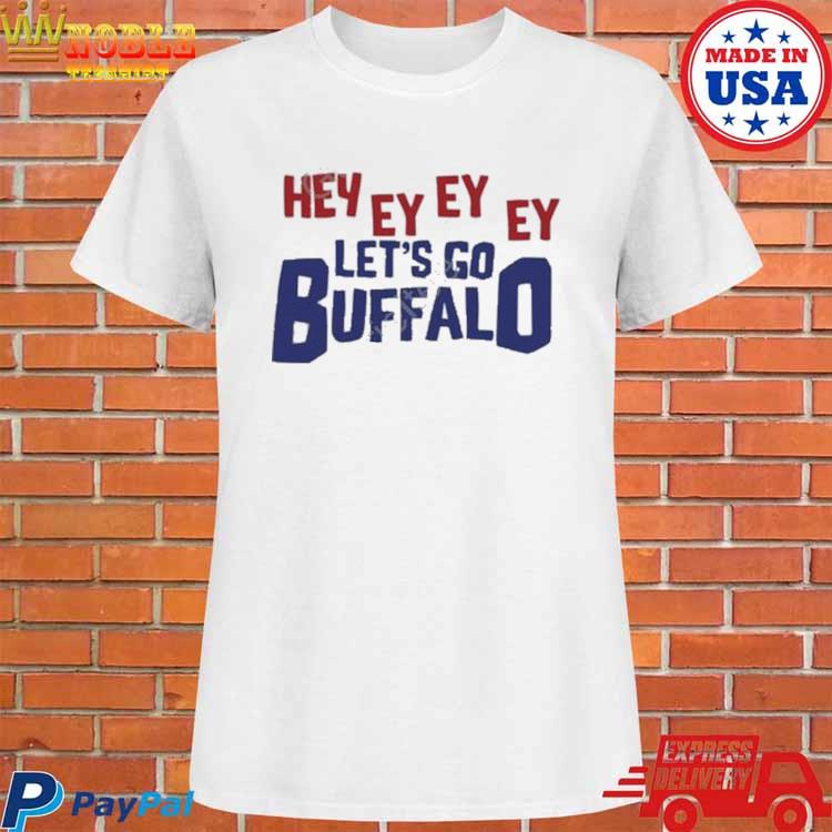 Hey Ey Ey Ey Long Sleeve T-shirt Buffalo 