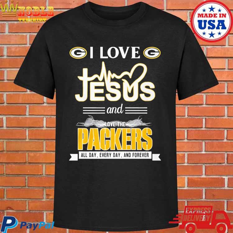 Official I love Jesus and love the Packers all day every day and forever  T-shirt, hoodie, tank top, sweater and long sleeve t-shirt