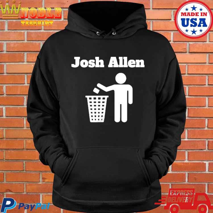 Official josh Allen Trash T-Shirt, hoodie, sweater, long sleeve