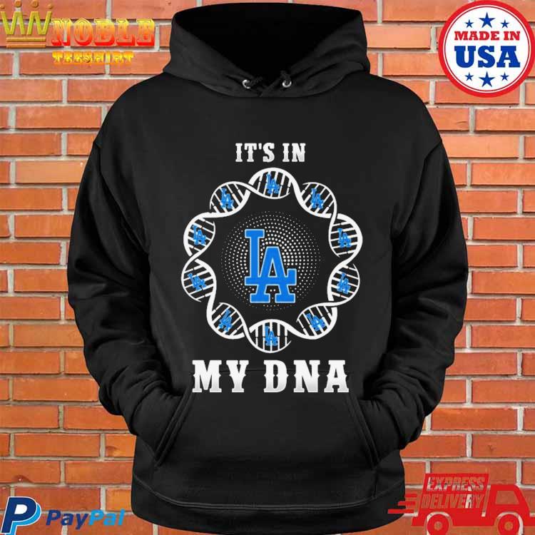 Los Angeles Dodgers It's In My Dna 2023 Shirt