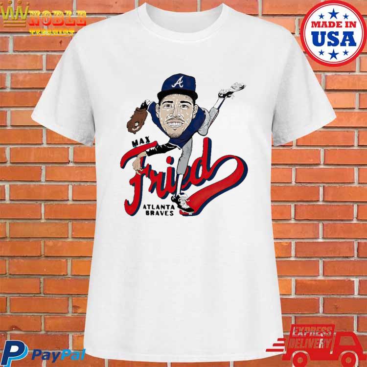 Max Fried Atlanta Braves Fried Caricature Shirt