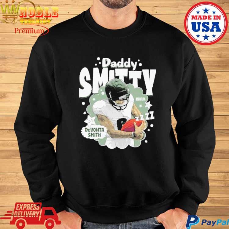 Official Philadelphia Football devonta smith philadelphia daddy smitty  T-shirt, hoodie, tank top, sweater and long sleeve t-shirt