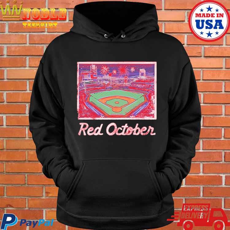 Official Philadelphia Phillies Red October Stadium 2023 New shirt, hoodie,  sweater, long sleeve and tank top