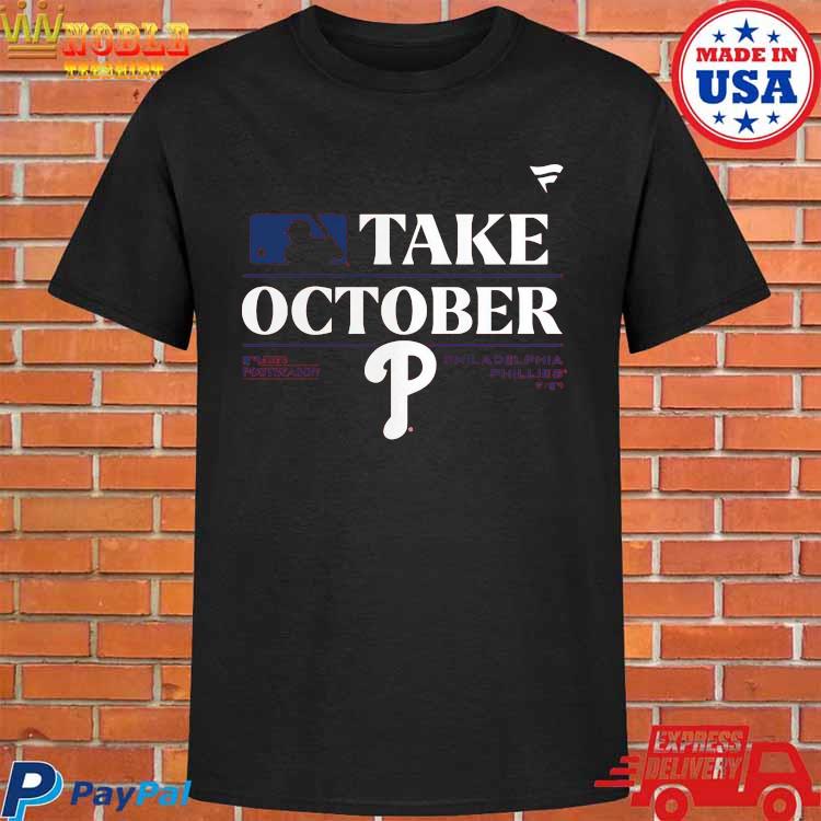 Philadelphia phillies take october 2023 red october phillies shirt, hoodie,  sweater, long sleeve and tank top