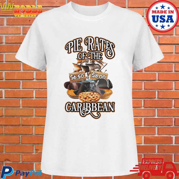 Pie Rates of the Caribbean shirt, hoodie, sweater, long sleeve and tank top