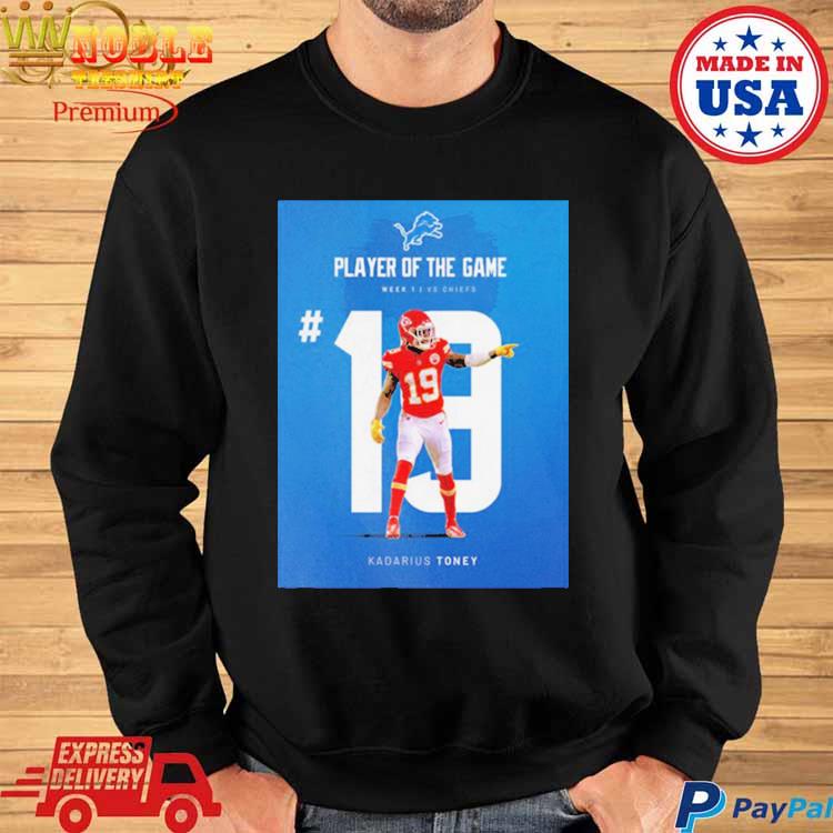 Player Of The Game Number 19 Kadarius Toney Detroit Lions vs Kansas City  Chiefs NFL Kickoff 2023 T-Shirt - Binteez