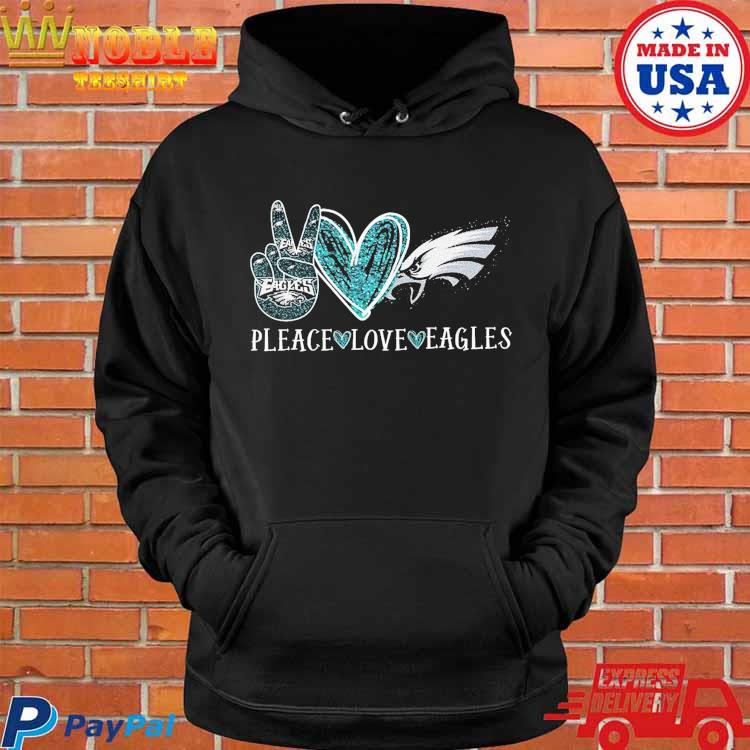 Love Philadelphia Eagles shirt, hoodie, sweater, long sleeve and tank top