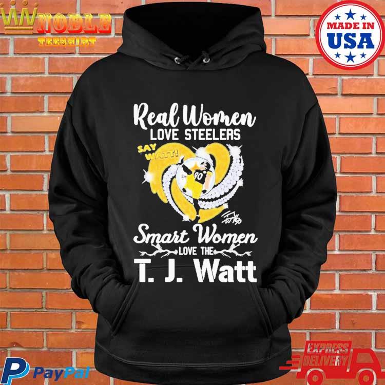 Pittsburgh Steelers T.J. Watt say Watt shirt, hoodie, sweater and