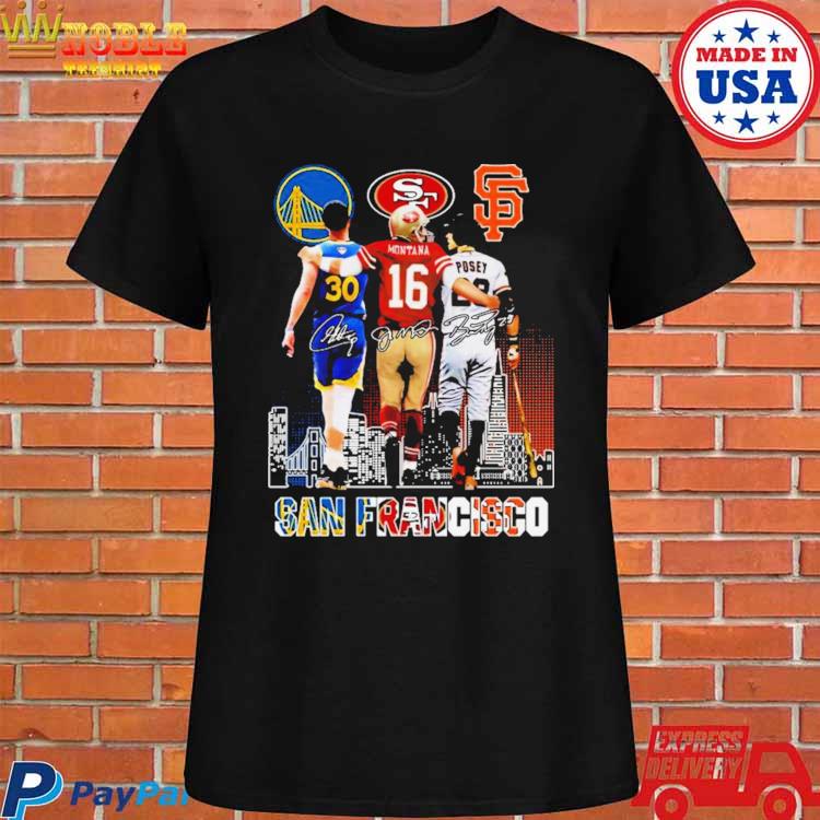 San Francisco Stephen Curry Joe Montana And Buster Posey Signatures Shirt -  T-shirts Low Price