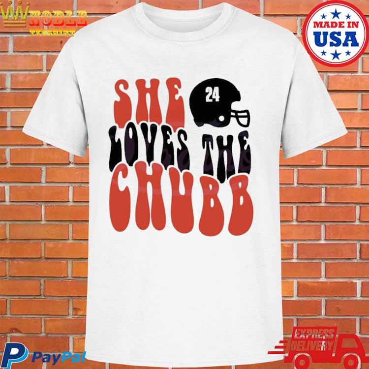 Nick Chubb Shirt Sweatshirt Hoodie She Loves The Chubb Funny