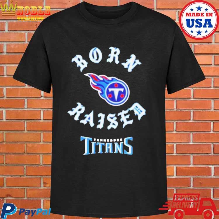 Unisex Born x Raised Black Tennessee Titans T-Shirt