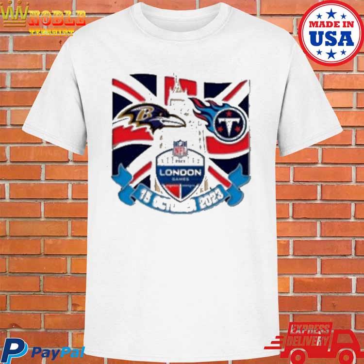 Official Baltimore Ravens Vs Tennessee Titans Gameday London Game October  15 2023 T-Shirt, hoodie, sweater, long sleeve and tank top