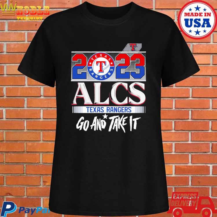 Official texas rangers alcs 2023 go and take it shirt, hoodie