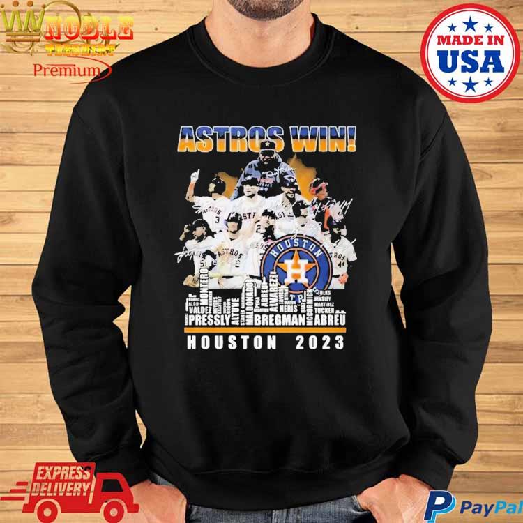 Astros Win Houston 2023 Team Football Shirt, hoodie, sweater, long sleeve  and tank top