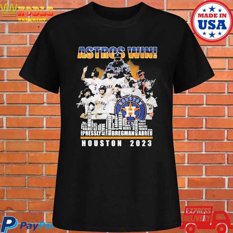 Astros Win! Houston 2023 Unisex T-Shirt, hoodie, sweater, long sleeve and  tank top