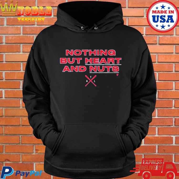 Breakingt Atlanta Nothing But Heart And Nuts shirt, hoodie, longsleeve,  sweatshirt, v-neck tee