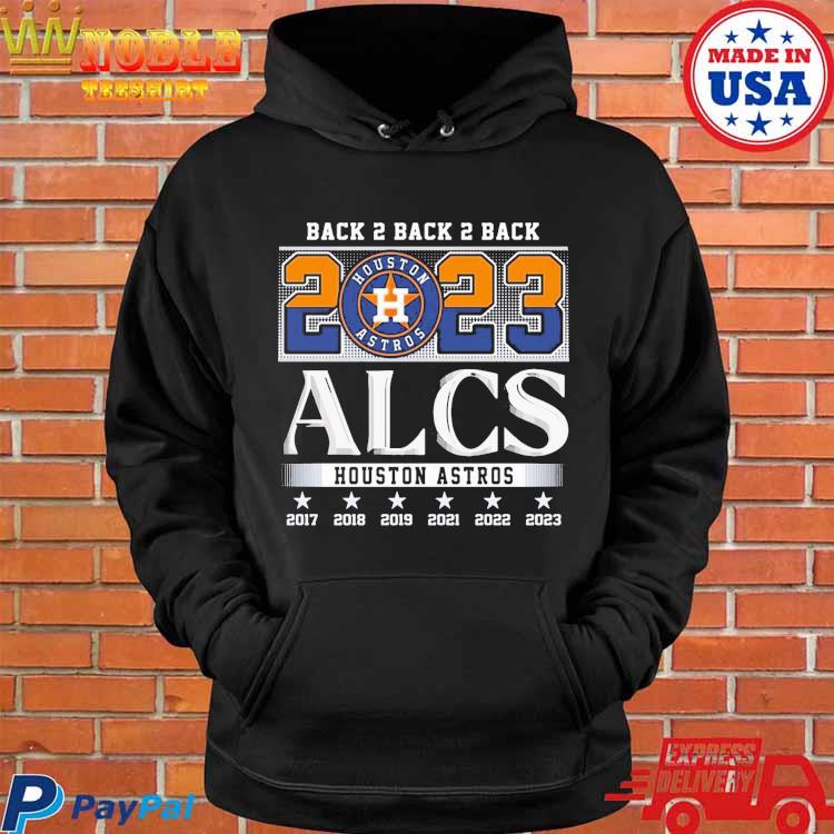 Back 2 Back 2 Back 2023 Alcs Houston Astros 2017 - 2023 T-shirt