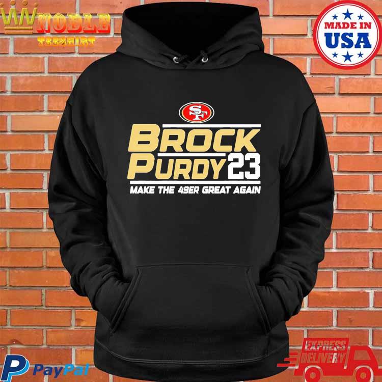 Official brock purdy san francisco 49ers merch shirt, hoodie, sweater, long  sleeve and tank top