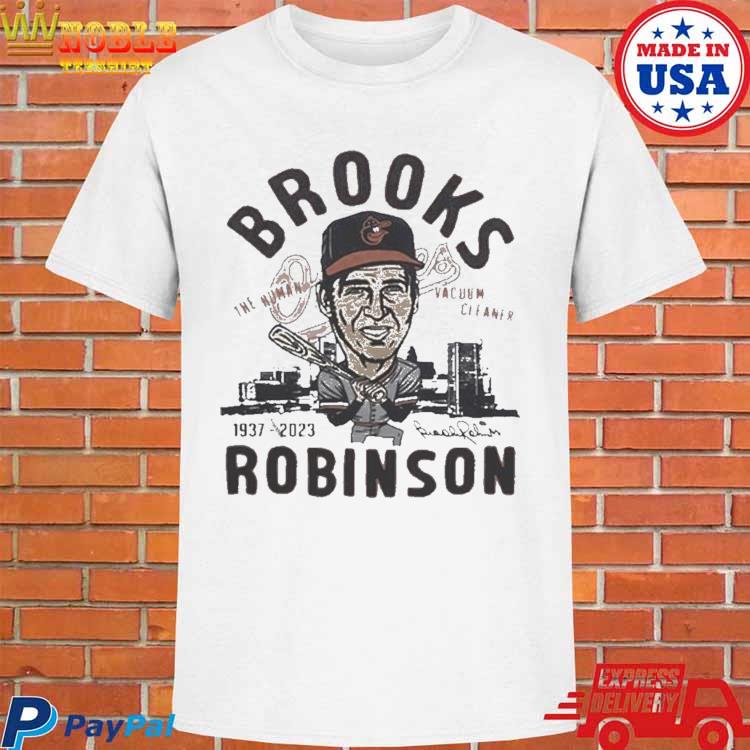 Stream Rip Brooks Robinson The Human Vacuum Cleaner Signature