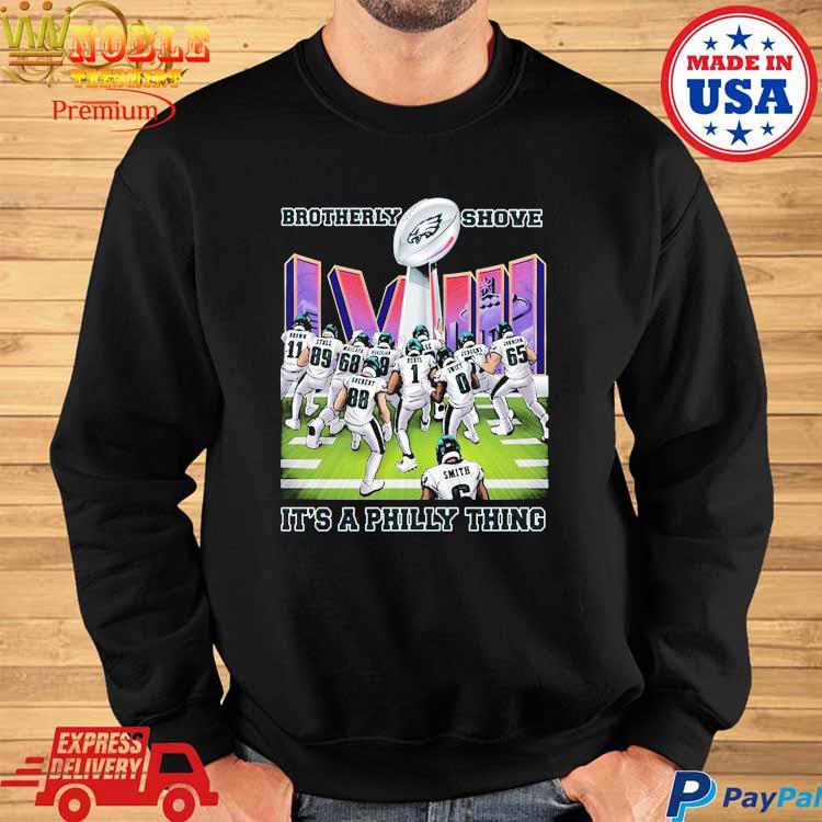 Brotherly Shove Win Its A Philly Thing Philadelphia Eagles T-shirt