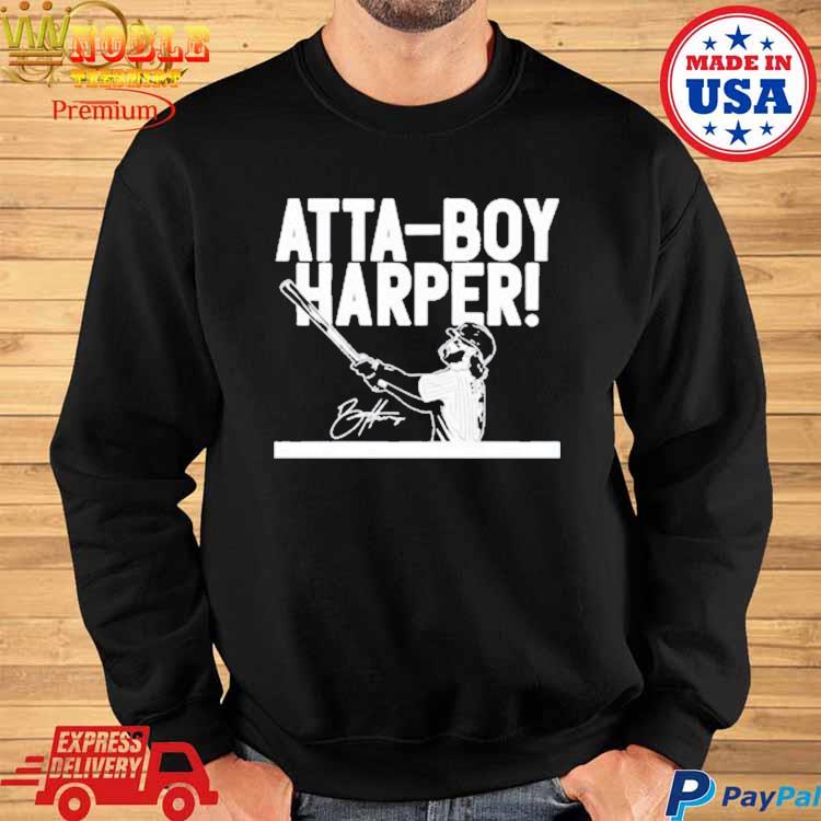 Official Philadelphia Phillies Atta Boy Harper Bryce Harper T-Shirt -  CraftedstylesCotton