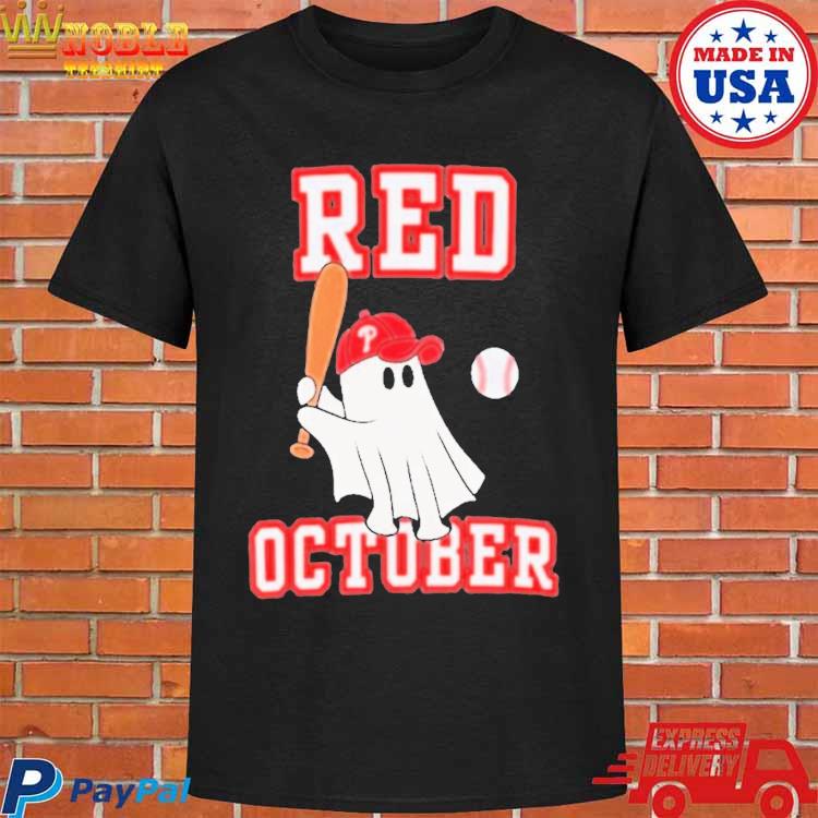 In October We Wear Red Ghost For The Phillies shirt, hoodie