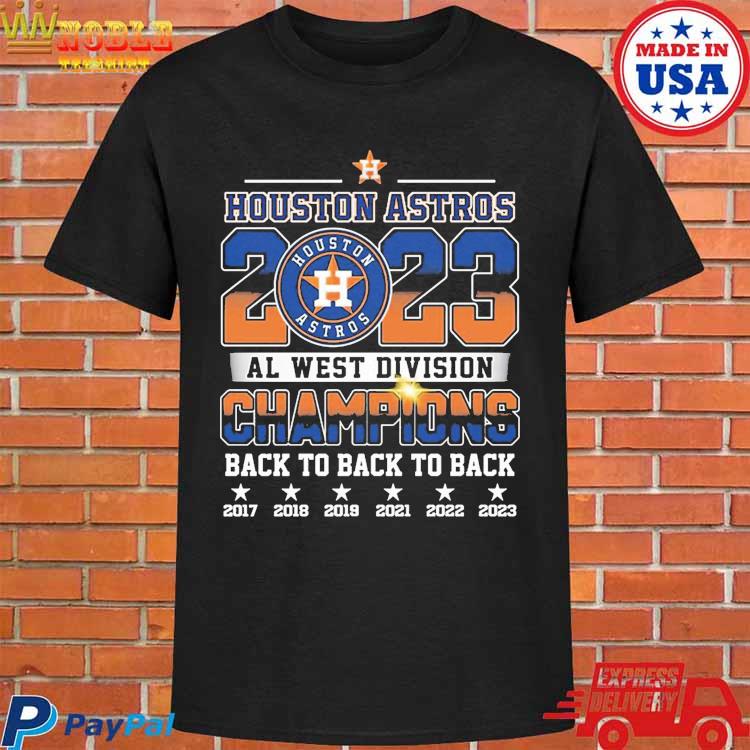 Houston Astros Back 2 back 2 back AL West division champions 2021 2022 2023  shirt, hoodie, sweater, long sleeve and tank top