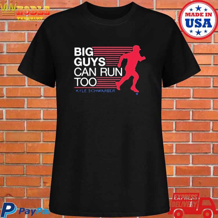 Kyle Schwarber Big Guys Can Run Too t-shirt - ColorfulTeesOutlet