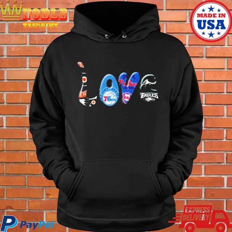 FREE shipping For The Love Of Philly 76ers shirt, Unisex tee, hoodie,  sweater, v-neck and tank top