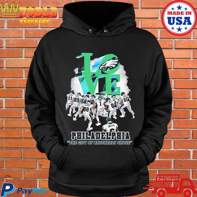 Philadelphia Eagles love the city of brotherly shove shirt, hoodie