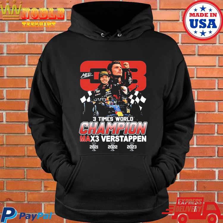 Official max Verstappen Champion 3 Time World Shirt, hoodie, sweatshirt for  men and women