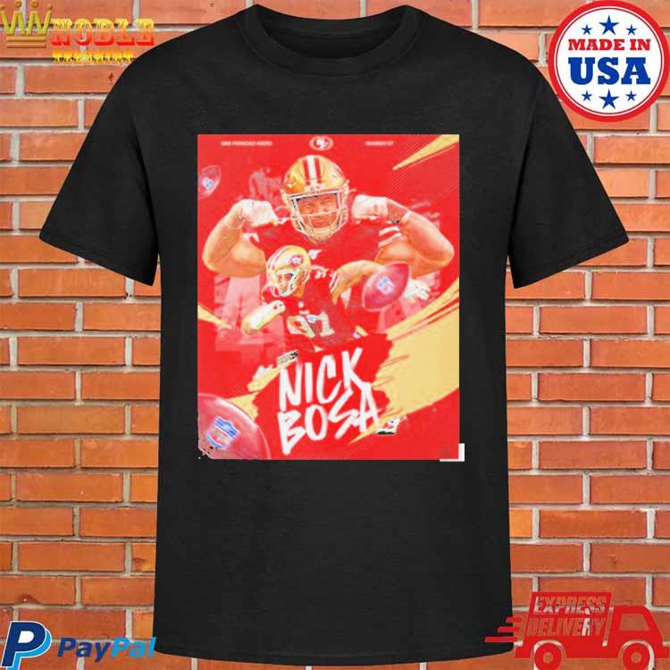 49ers Shirt Nick Bosa T-Shirt San Francisco Shirt San Francisco Football  Sweatshirts Football Shirt San Francisco Gift Shirt, hoodie, sweater, long  sleeve and tank top
