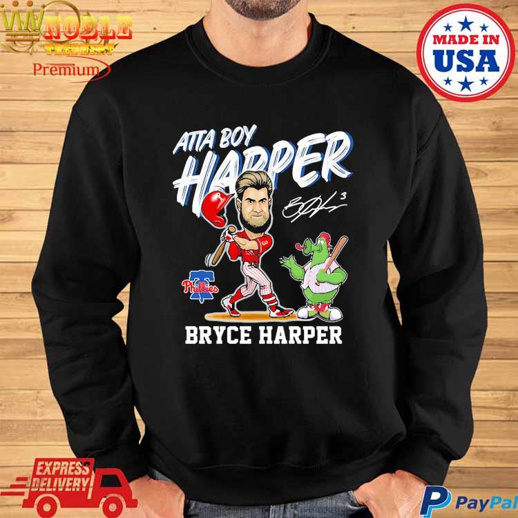 Atta-boy, Harper Philadelphia Phillies Shirt, hoodie, sweater