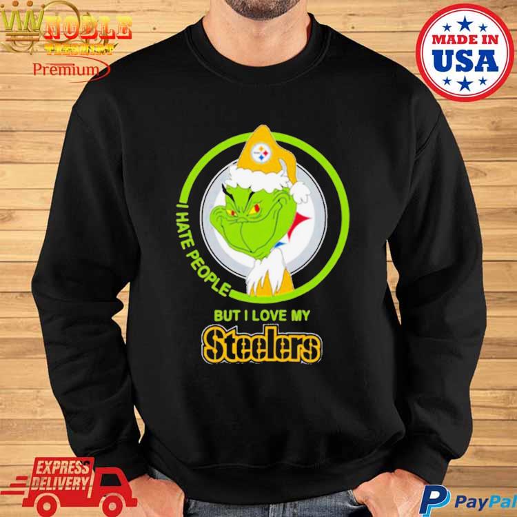 Pittsburgh Steelers Nfl Christmas Grinch I Hate People But I Love My  Favorite Football Team Shirt, hoodie, sweater, long sleeve and tank top