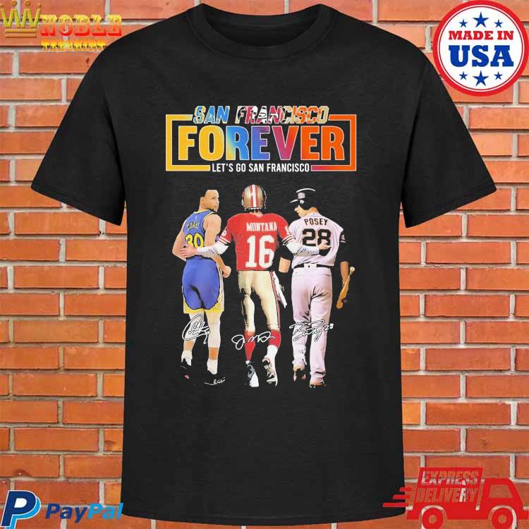 San Francisco sports Stephen Curry Joe Montana and Buster Posey signatures  shirt, hoodie, sweater, long sleeve and tank top