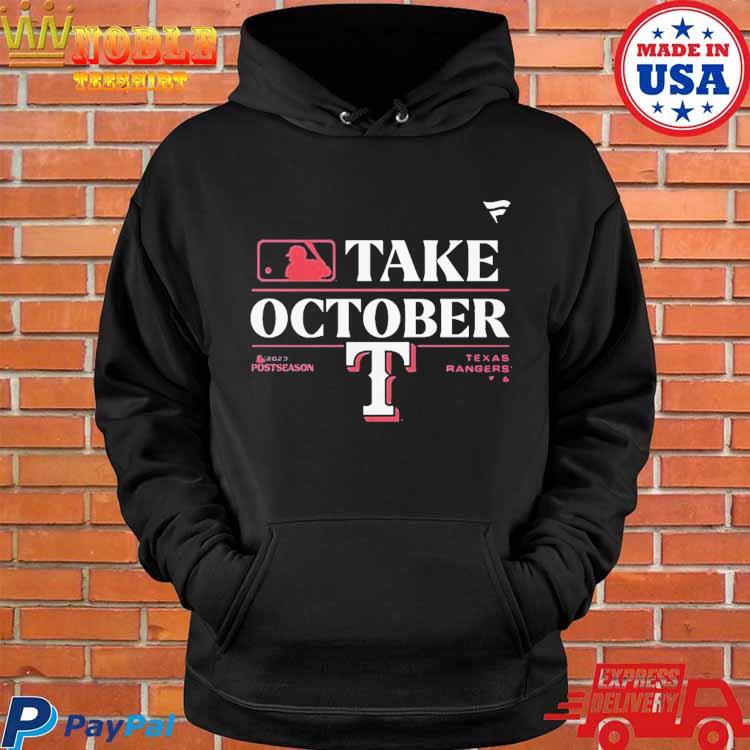 Texas Rangers Take October Playoffs 2023 T-Shirt