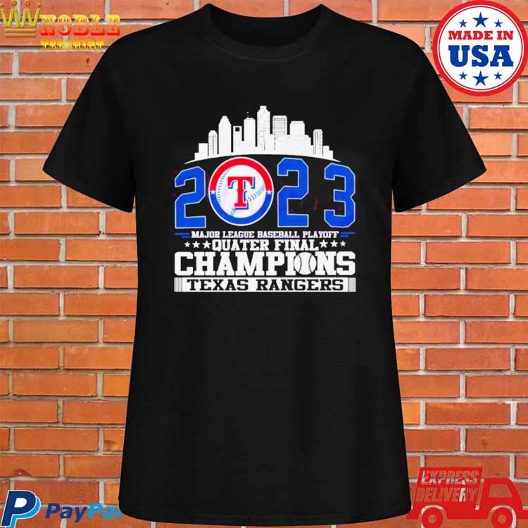 Texas Rangers Major League Baseball Playoff Quarter Final Champions T Shirt