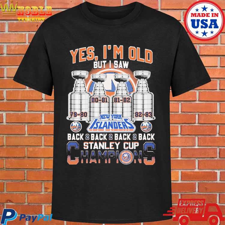 Yes I'm Old But I Saw New York Islanders Back 2 Back 2 Back 2 Back Stanley  Cup Champions Unisex T-Shirt - Torunstyle