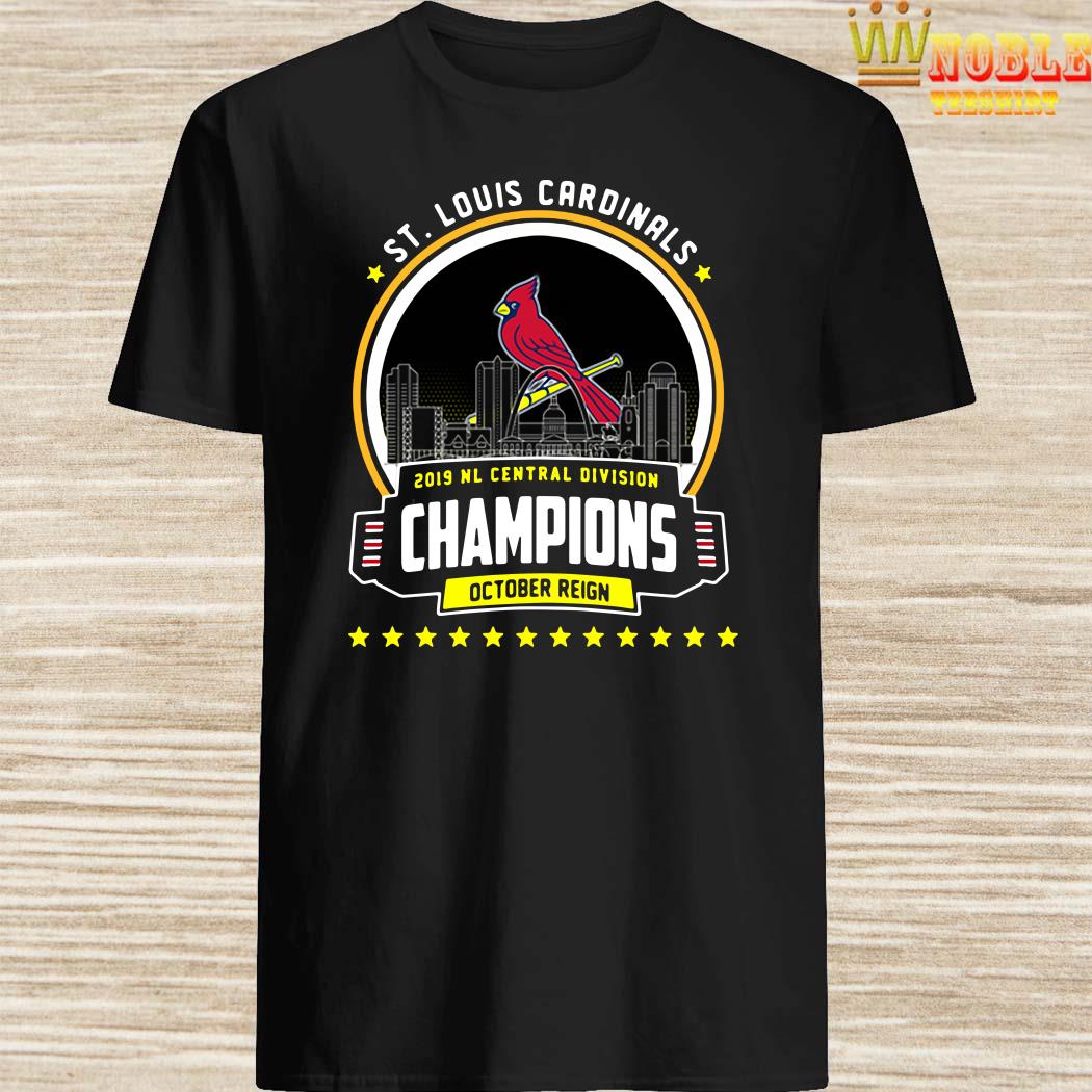 St. Louis Cardinals 2019 NL Central Division Champions October Reign shirt