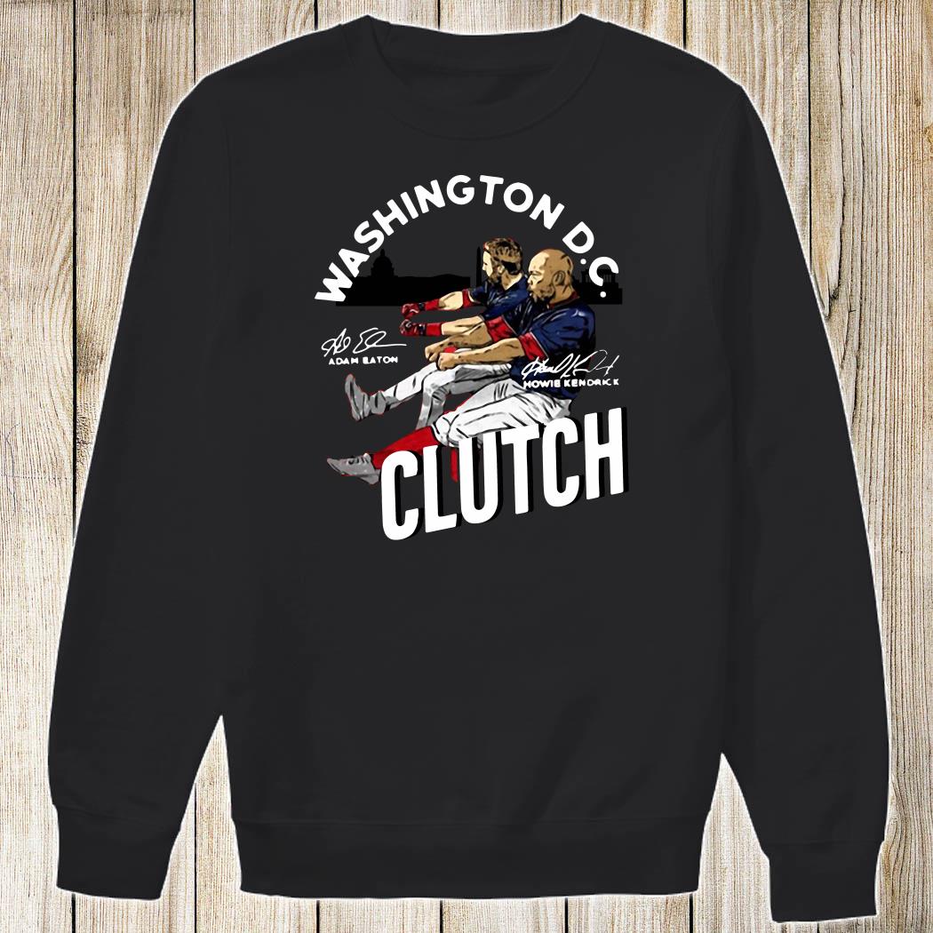 Adam Eaton Howie Kendrick Clutch Washington DC Shirt