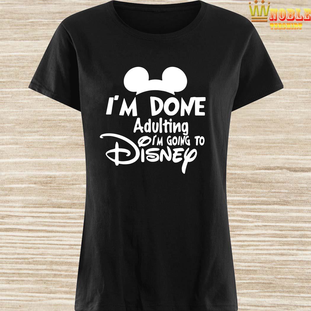 im going to disney shirt