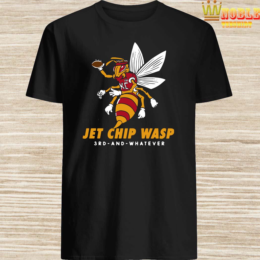 Kansas City Chiefs Jet Chip Wasp 3rd And Whatever Shirt, Sweater, Long  Sleeved And Hoodie