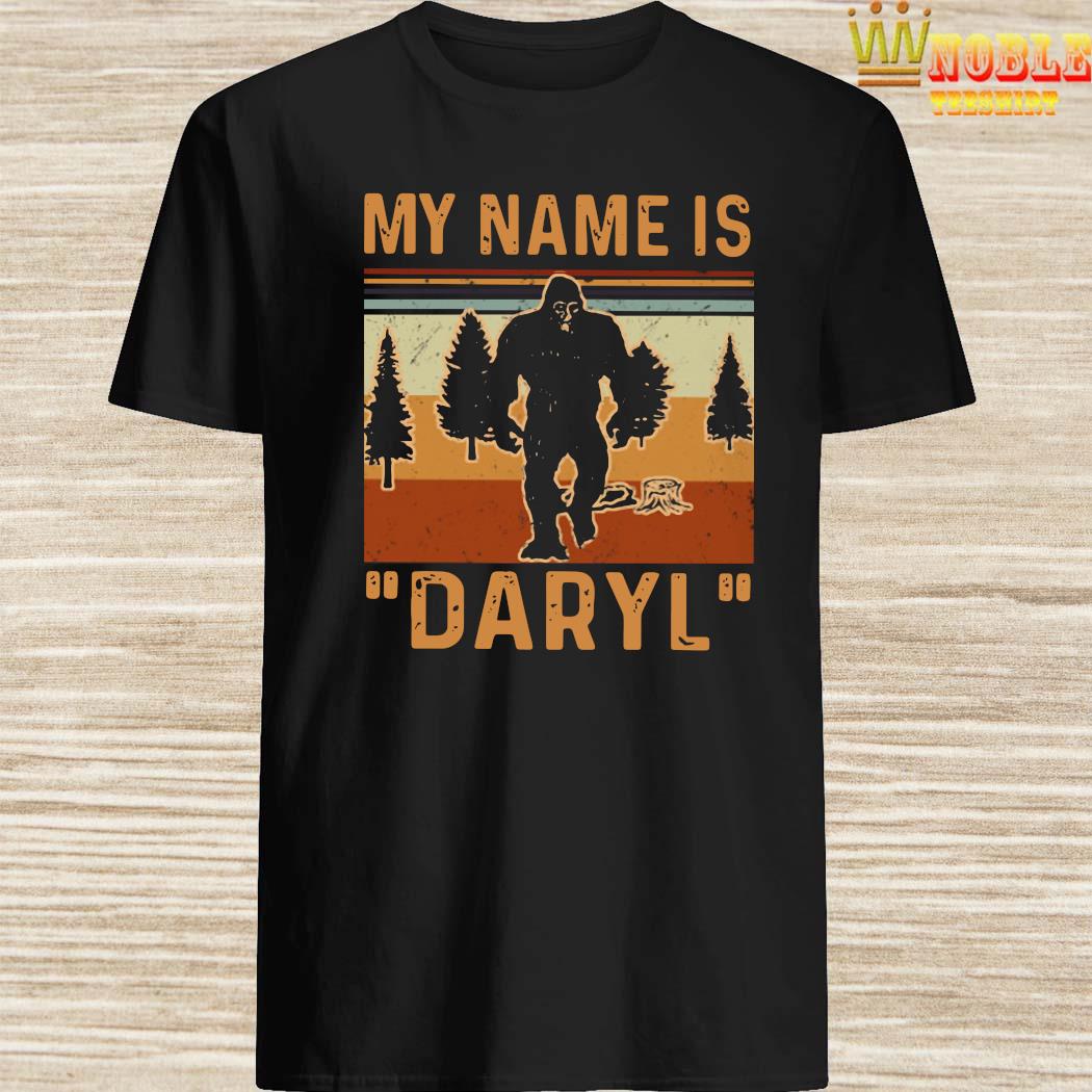 my name is daryl t shirt