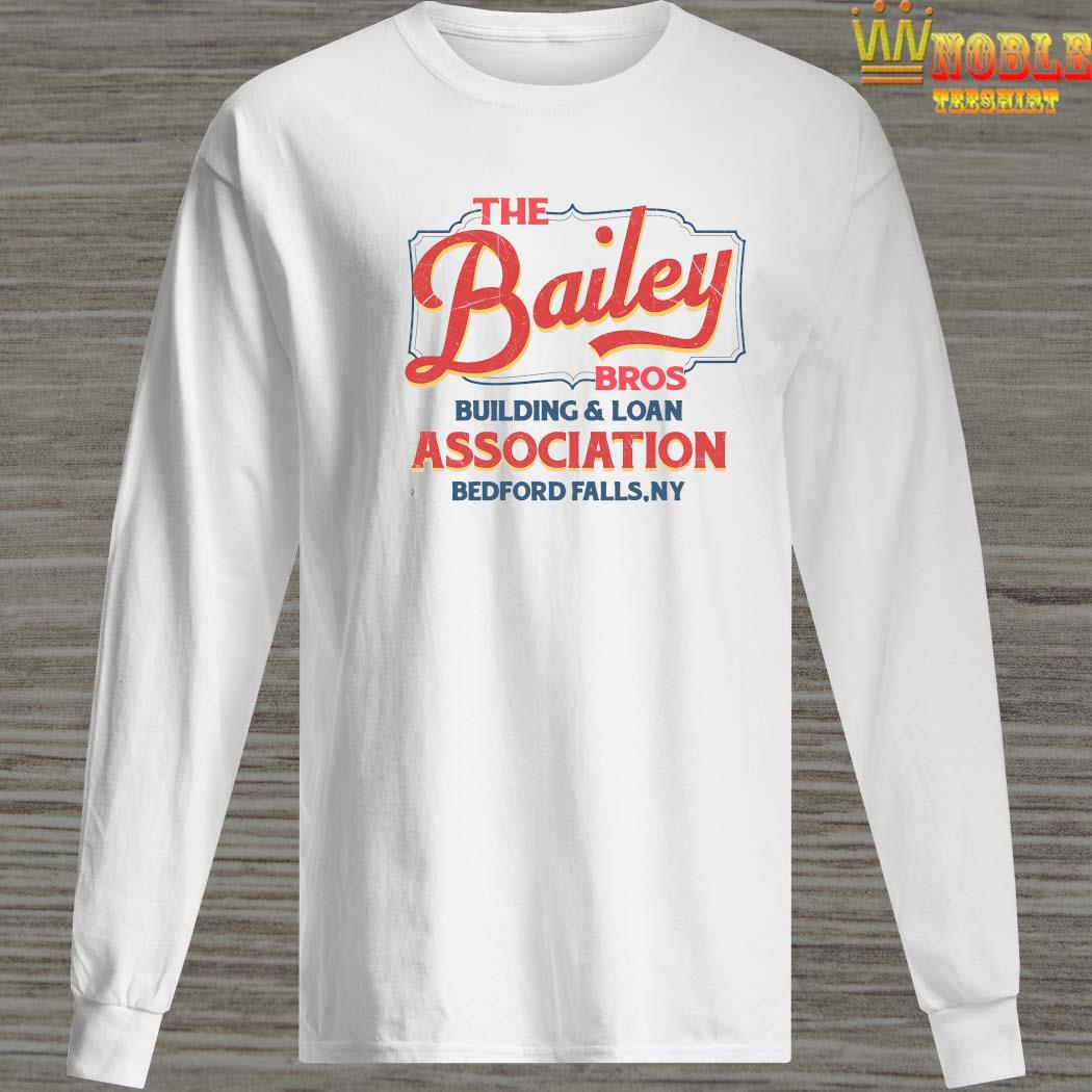 bailey brothers building and loan t shirt